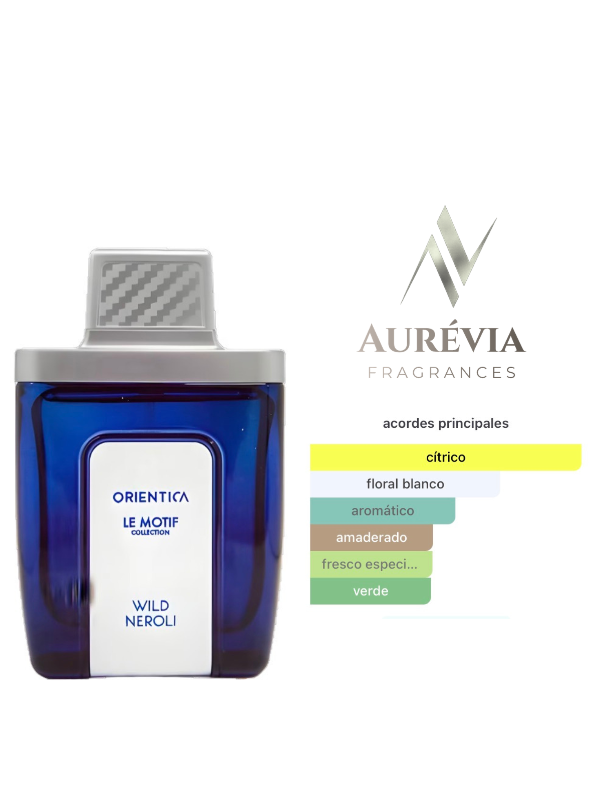 Orientica Wild Neroli
